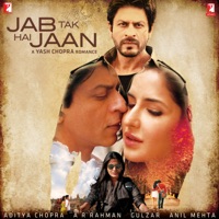 Jab Tak Hai Jaan (Original Soundtrack) - A.R. Rahman