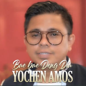Chord Gitar Bae Bae Deng Dia - Yochen Amos