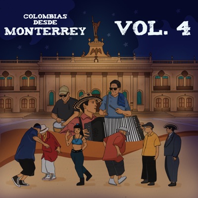 Colombias Desde Monterrey Vol.4