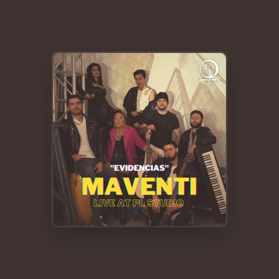 Listen to Maventi, watch music videos, read bio, see tour dates & more!