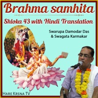 Brahma Samhita Shloka 43 (with Hindi Translation) - Single - Swarup Damodar Das & Swagata Karmakar