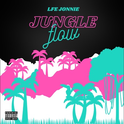 Jungle Flow - Single