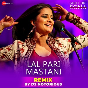 Lal Pari Mastani Remix by DJ Notorious