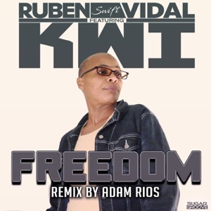Freedom (feat. Kwi) - EP