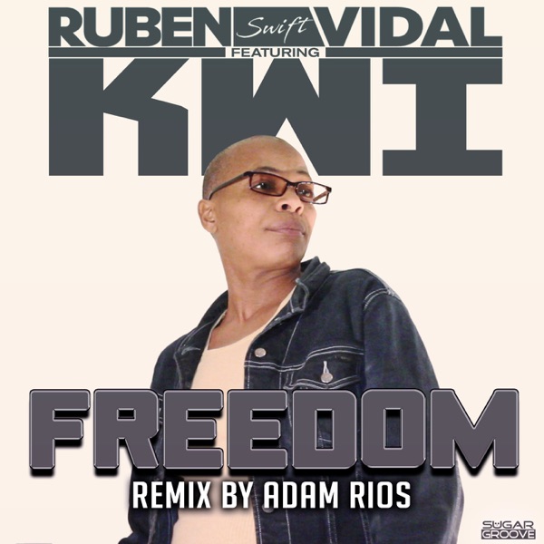 Freedom (feat. Kwi) - EP