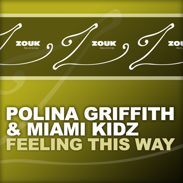 Feeling This Way (Remixes)
