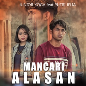 Chord Gitar Mancari Alasan - Junior Koga