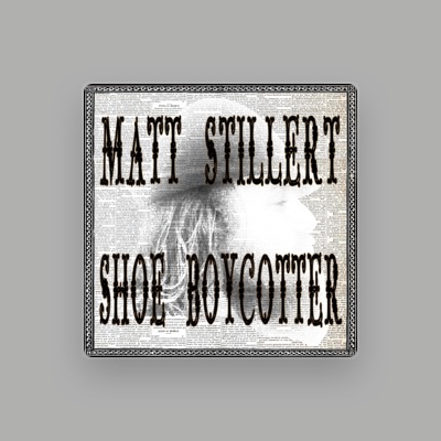 Listen to Matt Stillert, watch music videos, read bio, see tour dates & more!