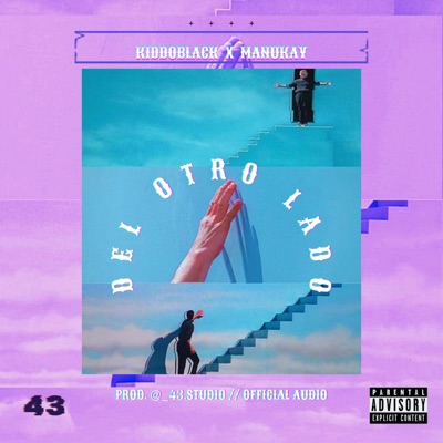 Del Otro Lado (feat. Manukay) - Single