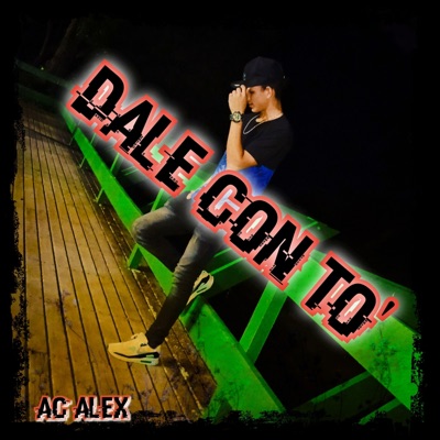 Dale Con To' - Single