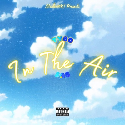IN the AIR (feat. SAB) - Single