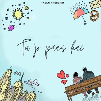 Tu Jo Paas Hai - Single