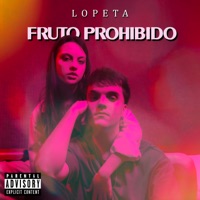 Fruto Prohibido - Single - Lopeta