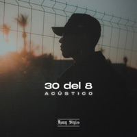 30 del 8 (Acústico) - Single - Jhony Styles