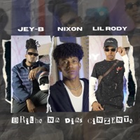 Brilho Na Dias Cinzento (feat. Nixon & Lil Rody) - Single - Jey-B