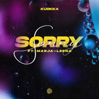 Sorry (feat. Marja-Leena) - Single - KUOKKA