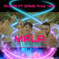 MALA (feat. Same) - Single - Aleng
