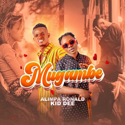 MUGAMBE (feat. Kid Dee) - Single