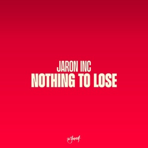 Nothing To Lose - Single