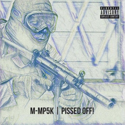 PISSED OFF! (feat. Djinn the Disciple & 2 Gucci) - Single