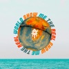 Show Me the Real World - Single