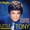 24 mila baci - Little Tony lyrics