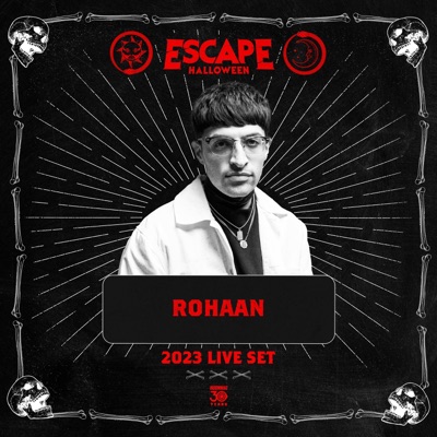 Røhaan at Escape Halloween, 2023 (DJ Mix)