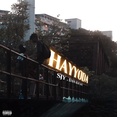 Hayyoda (feat. Dan Rafaael) - Single