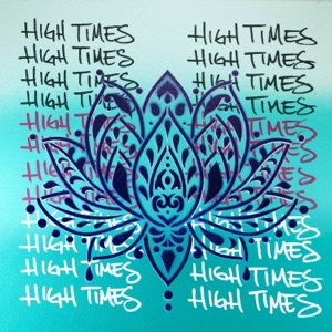 High Times - Single