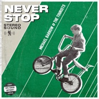 Never Stop - Single - Michael Barrow & The Tourists
