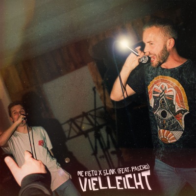 Vielleicht (feat. Pascho) - Single