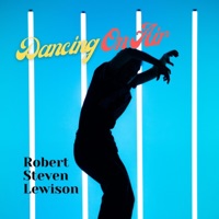 Dancing on Air - Single - Robert Steven Lewison