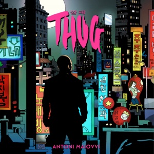 Thug - 깡패