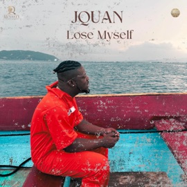 Lose Myself Jquan