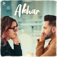 Akhar - Single - Diljot Basra, Mad Mix & JP47