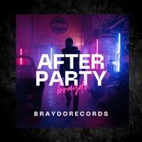 After Party - Single - BRAYD0