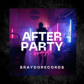 After Party BRAYD0