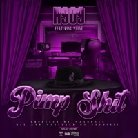 Pimp Shit (feat. Nueve) - Single - H_909