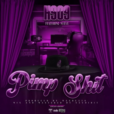 Pimp Shit (feat. Nueve) - Single