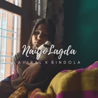 Naiyo Lagda - Single - Aviral & Bindola