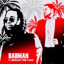 Badman (feat. Kontravasy) Bless the Mastermind