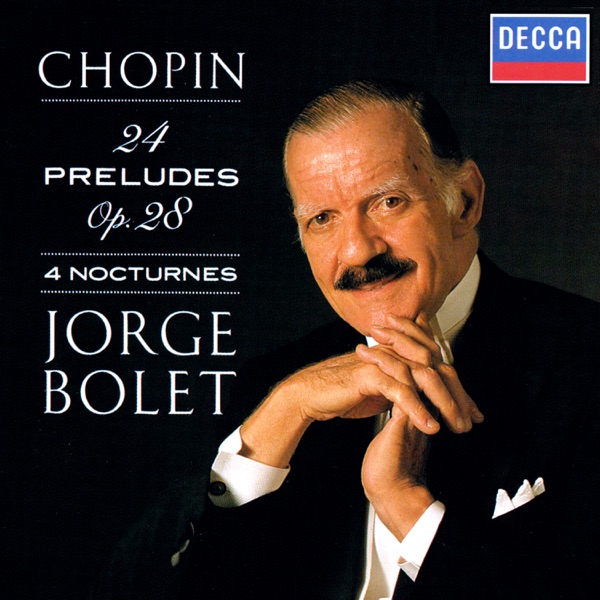 Chopin: 24 Préludes, Op. 28 - Nocturnes