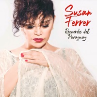 Recuerdos del Paraguay - Single - Susan Ferrer