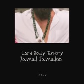 Lord Bobby Entry - Jamal Jamaloo artwork
