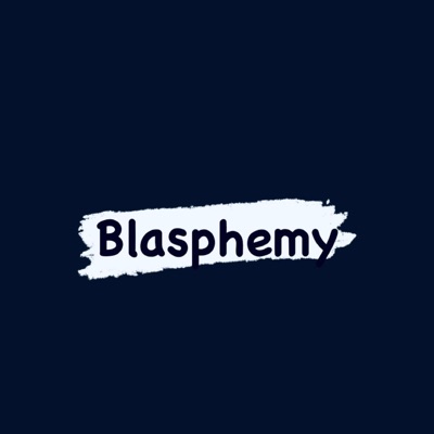Blasphemy (Theme Music) - Single