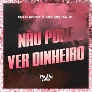 Não Pode Ver Dinheiro