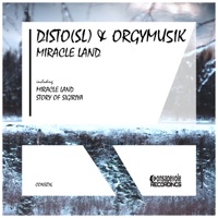 Miracle Land - Single - Disto & Orgymu5ik