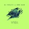 WNBA (feat. DBC Dub) - EJ Swavv lyrics