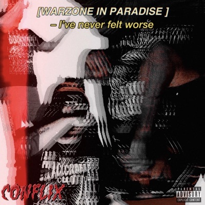 WARZONE iN PARADiSE (i've never felt worse)