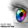 Stream & download On My Mind - Single